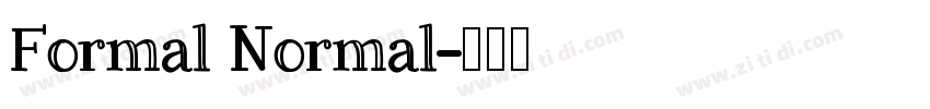Formal Normal字体转换